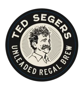 Circular logo with a stylized portrait of a man with a mustache at the center, radiating lines behind him, and the text 'TED SEGERS' around the top and 'UNLEADED REGAL BREW' around the bottom.